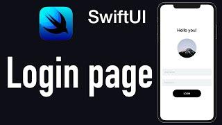 SwiftUI How to create a login page?