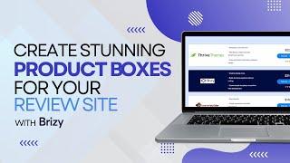 Brizy Tutorial Design Product Feature Boxes for Your Review Page