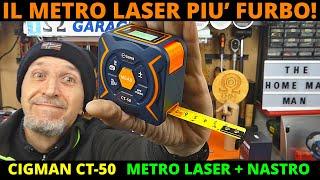 Metro laser o flessometro? Tutti e due Cigman CT-50 il metro furbo