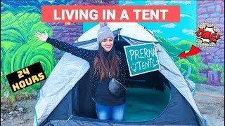 LIVING IN A TENT FOR 24 HOURS  *Overnight Challenge*