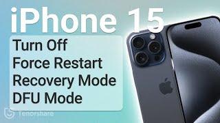 iPhone 1515 Plus15 Pro15 Pro Max How to Turn Off Force Restart Recovery Mode DFU Mode