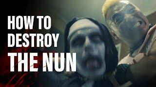 HOW TO DEFEAT THE NUN 2018