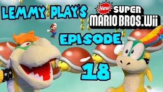 Lemmy Plays New Super Mario Bros Wii Episode 18