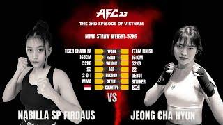 MMA AFC 23 IN VIETNAM  NABILLA SP FIRDAUS Indonesia vs JEONG CHA HYUN Korea