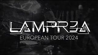 LAMPR3A EUROPEAN TOUR 2024
