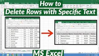 How to Delete Row with Specific Text without Sorting in MS Excel  Delete Rows with Specific Text