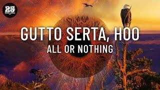 Gutto Serta HOO - All or Nothing Original Mix BAR25-215