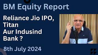 Reliance Jio IPO Titan Aur Indusind Bank ?