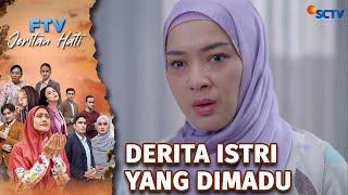 FTV Jeritan Hati Novee Bunga - Derita Istri yang Dimadu