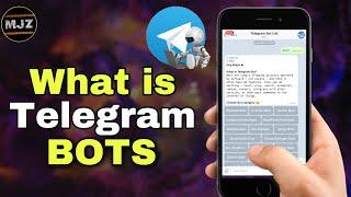 What Is Telegram Bots?