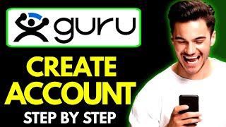 How to Create Account in Guru.com  Guru.com Create Account