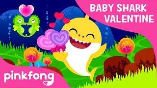 Valentines Day Sharks️  Baby Shark Valentine  Best Kids Songs  Pinkfong Songs for Children