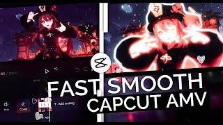 How To Do Smooth Fast Transition + Effects  CapCut AMV Tutorial