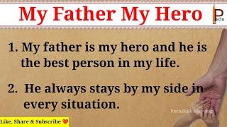 10 Lines on My Father in english  My Father My Hero 10 Lines essay  10 Lines on Fathers day