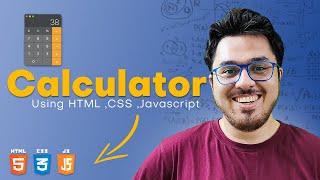 Creating a Calculator using HTML CSS & JavaScript