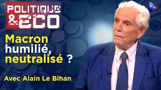 Une France ingouvernable  bonne nouvelle ? - Politique & Eco n°445 avec Alain Le Bihan - TVL