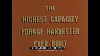 HIGHEST CAPACITY FORAGE HARVESTER EVER BUILT 1950S NEW HOLLAND MODEL 800 HARVESTER PROMO XD50984