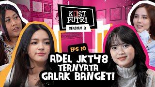 KOSTPUTRI S210 KAGET ADEL JKT48 GALAK KE CHELSEA ECA BOIYEN SAMPE BELAIN