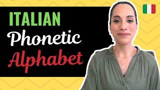 Italian Alphabet Pronunciation how to SPELL words in Italian with the Italian Phonetic Alphabet