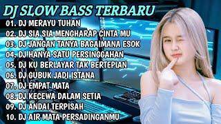 DJ TIKTOK TERBARU 2023 - DJ MERAYU TUHAN  DJ SIA SIA MENGHARAP CINTAMU FULL BASS TIKTOK