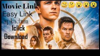 How To Download Uncharted Movie In Hindi Direct Link 720p Movie