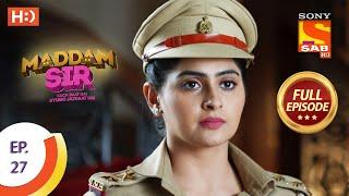 Maddam Sir - Ep 27  - Full Episode - 17th July 2020