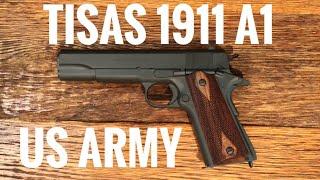 Table Top Review Tisas 1911 A1 US Army WG .45acp