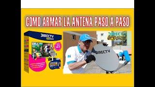  COMO ARMAR TU  ANTENA  PASO A PASO DE DIRECTV PREPAGO