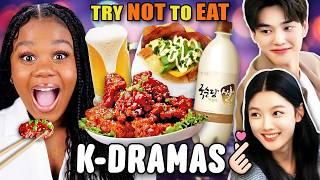 Try Not to Eat K-Dramas