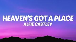 Alfie Castley - Heavens Got a Place Lyrics Someone New