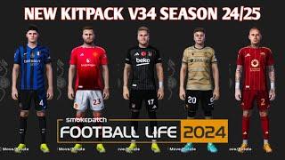 NEW MEGA KITPACK V34 SEASON 2024-25 - PES 2021 & FOOTBALL LIFE - PES MOD