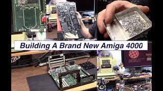 Building a brand new Amiga 4000d
