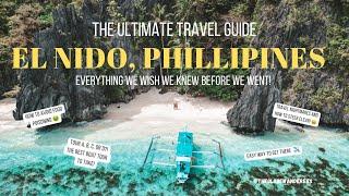 WATCH THIS BEFORE YOU GO TO EL NIDO PHILIPPINES  El Nido Travel Guide  Best Boat Tour El Nido