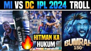 MI VS DC IPL 2024 TROLL  TELUGU TROLLS  ROHITH SHARMA  PANT  WARNER  BUMRAH