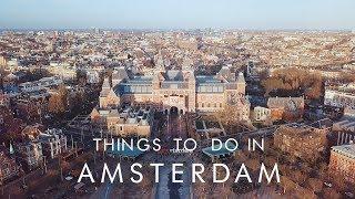 Things To Do In AMSTERDAM  UNILAD Adventure