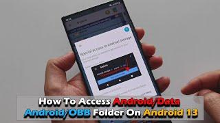 How To Access Folder AndroidData  AndroidOBB  On Android 11  12  13