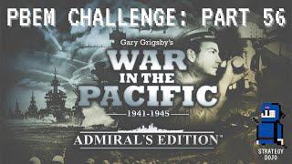 War in the Pacific AE - PBEM Challenge Part 56.2  March 25 Setup