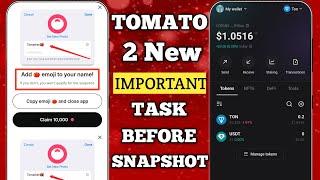 Tomarket 2 new important tasks   Tomarket Snapshot  Tomato new update today  Tomarket withdrawal