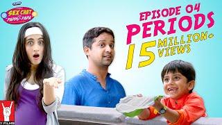 Se× Chat with Pappu & Papa  Episode 04  Periods  Se× Education