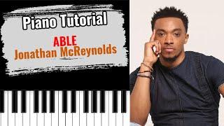  How to play ABLE by Jonathan McReynolds easy piano tutorial lesson