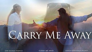 Carry Me Away  -  JonnyPink productions presents ASCAP c2023 - Official Video