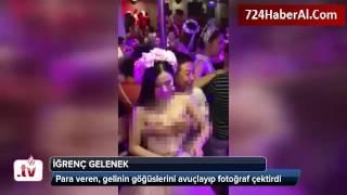 Parayı Veren Gelinin Göğüslerini Elledi +18