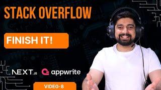 Finishing up the stackoverflow project  3 videos merged