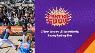 375mm Jack and Jill Double Handed Sawing Handicap Final - 11 April