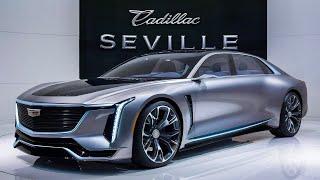 Exclusive Look The All New 2025 Cadillac Seville Official Revealed - Most Beautiful car In 2025