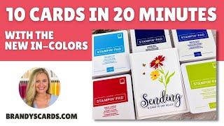  New In Colors by Stampin’ Up Means What? A Simple 10 Cards in 20 Minutes