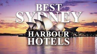 Top 10 Best Hotels In Sydney Harbour  Incredible Sydney Harbour Views Hotels
