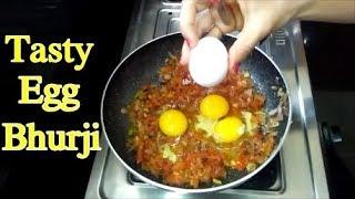 Ouick & Tasty Egg Bhurji  How to make tasty egg bhurji recipe  Egg Bhurji Recipe