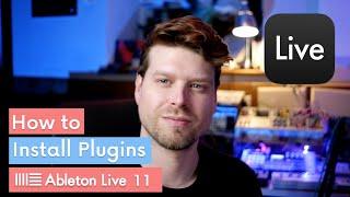 How to Install Plugins in Ableton Live