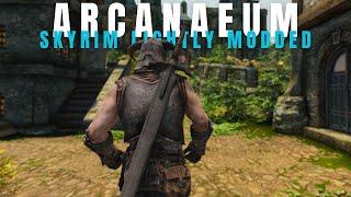 BRAND NEW Modlist  Arcanaeum  Less Is More Style Skyrim